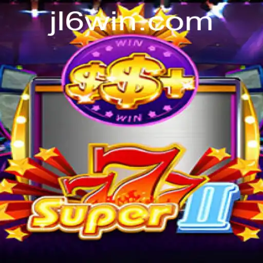 Exploring the Excitement of Super777II: An Innovative Gameplay Experience